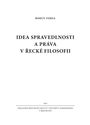 Idea spravedlnosti a práva v řecké filosofii